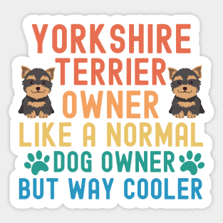 Yorkshire Terrier Owner Sticker